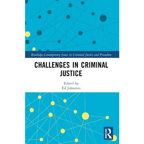 Challenges in Criminal Justice Paperback Book