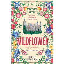 Wildflower by Becky Jenkinson Hardcover Book