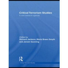 Critical Terrorism Studies A New Research Agenda Hardcover Book