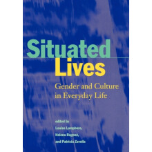 Situated Lives Gender and Culture in Everyday Life Paperback Book