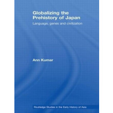 Globalizing the Prehistory of Japan Language genes and civilisation by