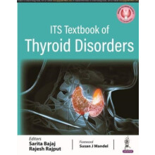 ITS Textbook of Thyroid Disorders by Sarita Bajaj Paperback Book
