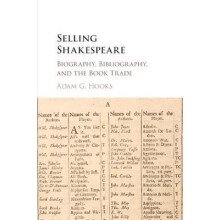 Selling Shakespeare by Adam G. Hooks Paperback Book