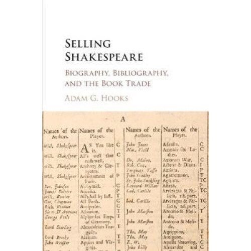 Selling Shakespeare by Adam G. Hooks Paperback Book