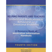Helping Parents and Teachers Understand Medications for Behavioral and