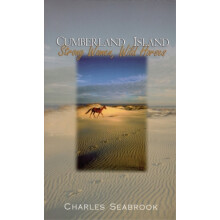 Cumberland Island Strong Women Wild Horses by Charles Seabrook Paperba