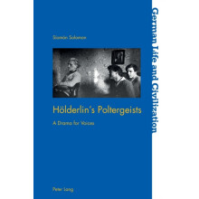 Hoelderlins Poltergeists A Drama for Voices Paperback Book
