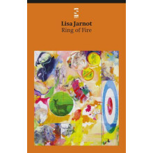 Ring of Fire by Lisa Jarnot Paperback Book