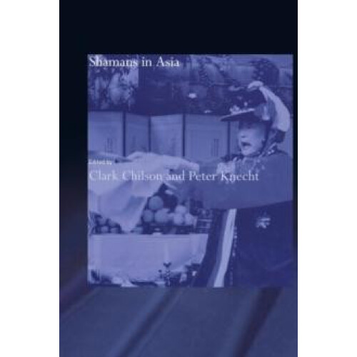 Shamans in Asia Paperback Book