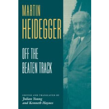 Heidegger Off the Beaten Track by Martin Heidegger Paperback Book