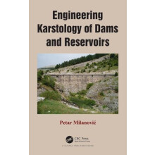 Engineering Karstology of Dams and Reservoirs by Petar Milanovi Hardco