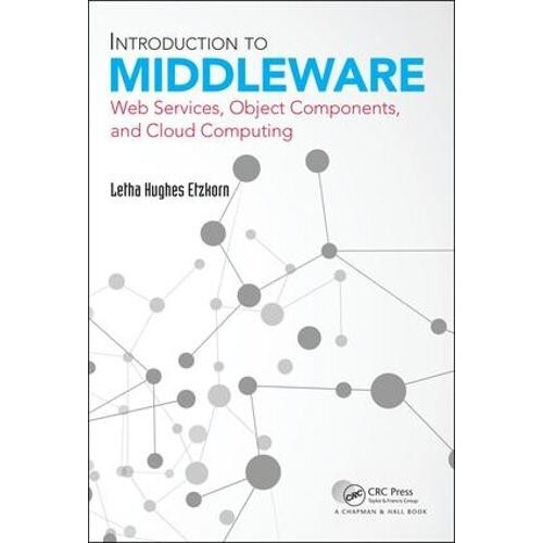 Introduction to Middleware Web Services Object Components and Cloud Co