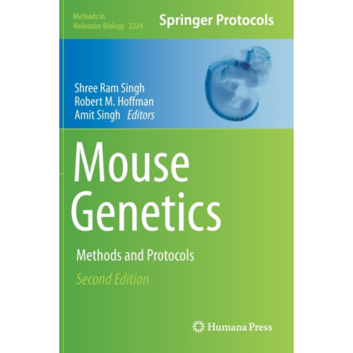 Mouse Genetics Methods and Protocols Hardcover Book