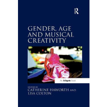 Gender Age and Musical Creativity by Lisa Colton Paperback Book