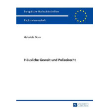 Haeusliche Gewalt und Polizeirecht by Gabriele Gorn Paperback Book