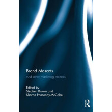 Brand Mascots And Other Marketing Animals Paperback Book