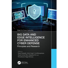 Big Data and Edge Intelligence for Enhanced Cyber Defense Principles a