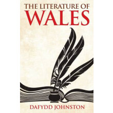 The Literature of Wales by Dafydd Johnston Paperback Book