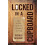 Locked in a Cupboard by The Blue Revenant Paperback Book 1