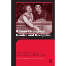 Roman Literature Gender and Reception Domina Illustris Hardcover Book
