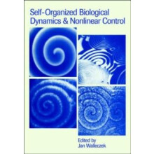 SelfOrganized Biological Dynamics and Nonlinear Control Paperback Book