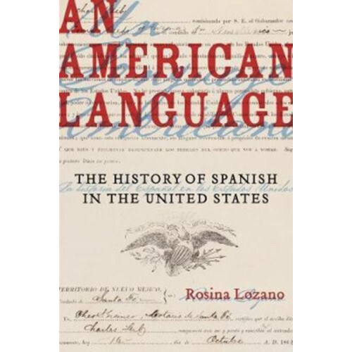 American Language by Rosina Lozano Paperback Book