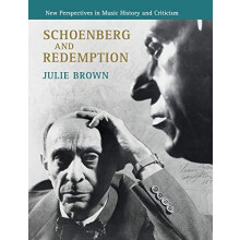 Schoenberg and Redemption by Julie Brown Paperback Book