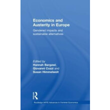 Economics and Austerity in Europe Gendered impacts and sustainable alt