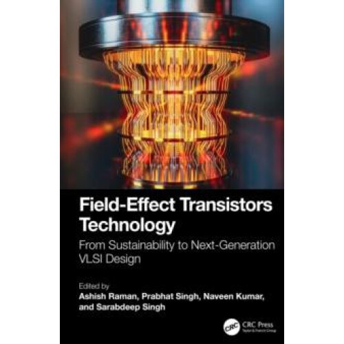 FieldEffect Transistors Technology From Sustainability to NextGenerati