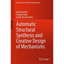 Automatic Structural Synthesis and Creative Design of Mechanisms by Hu