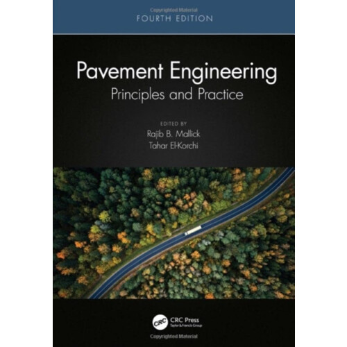 Pavement Engineering Principles and Practice Hardcover Book