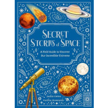 Secret Stories of Space by Saskia Gwinn Hardcover Book