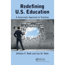 Redefining U.S. Education by Ian M. Roth Paperback Book