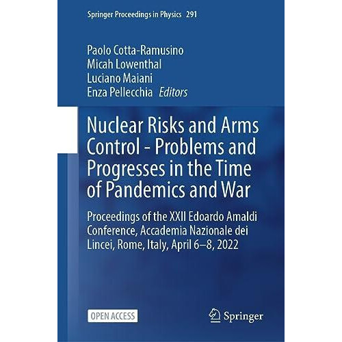 Nuclear Risks and Arms Control Problems and Progresses in the Time of
