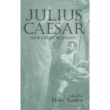 Julius Caesar New Critical Essays Hardcover Book