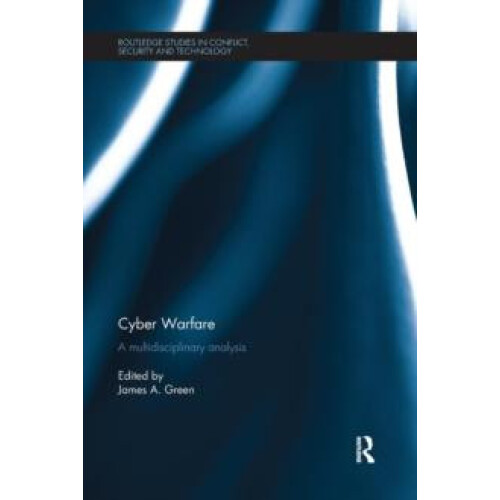 Cyber Warfare A Multidisciplinary Analysis Paperback Book