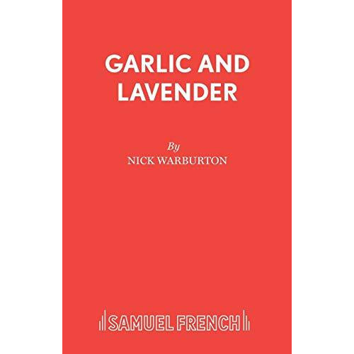 Garlic and Lavender by Nick Warburton Paperback Book