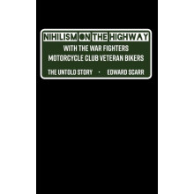 Nihilism on the Highway with the War Fighters Motorcycle Club Veteran