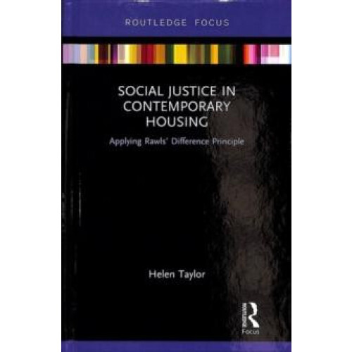 Social Justice in Contemporary Housing Applying Rawls Difference Princ