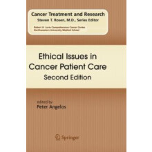Ethical Issues in Cancer Patient Care Paperback Book