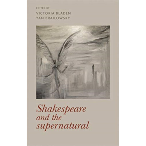 Shakespeare and the supernatural Hardcover Book