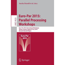 EuroPar 2015 Parallel Processing Workshops EuroPar 2015 International