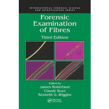 Forensic Examination of Fibres by James Robertson Paperback Book