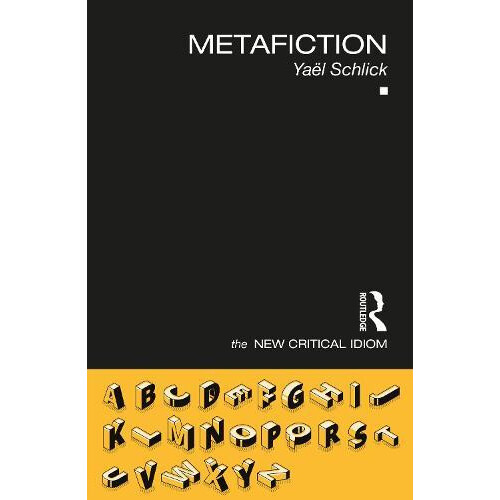Metafiction by Yal Schlick Paperback Book