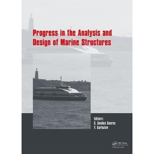 Progress in the Analysis and Design of Marine Structures Proceedings o