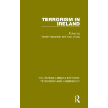 Terrorism in Ireland RLE Terrorism Insurgency Hardcover Book