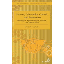 Systems Cybernetics Control and Automation by Spyros G. Tzafestas Hard