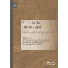 Ruins in the Literary and Cultural Imagination Paperback Book