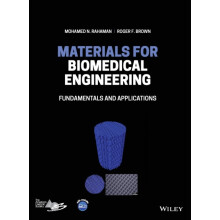 Materials for Biomedical Engineering by Mohamed N. Rahaman Hardcover B