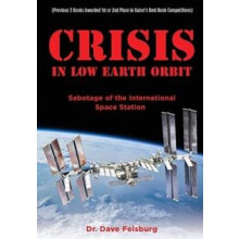 Crisis at Low Earth Orbit Sabotage of the International Space Station